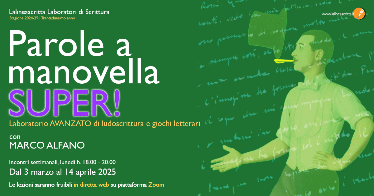 Parole a manovella super - Laboratorio avanzato di ludoscrittura e giochi letterari